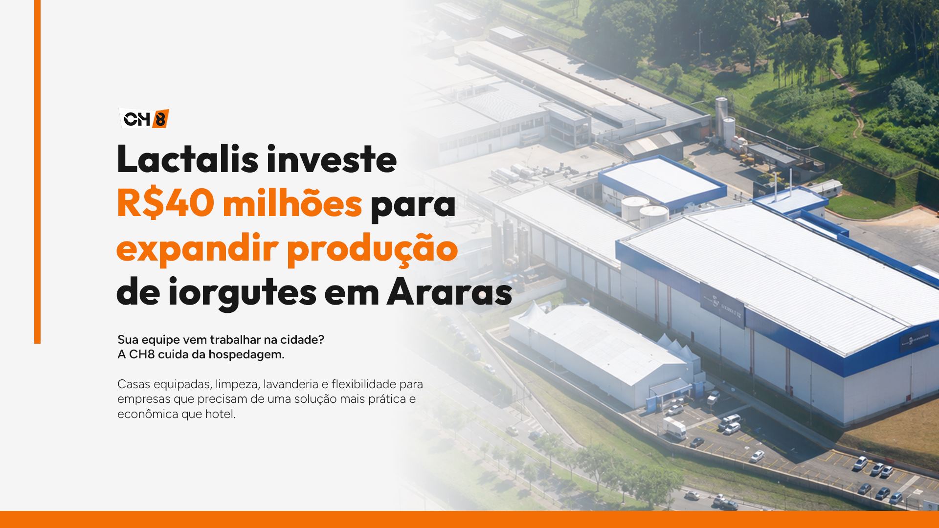 Lactalis investe R$40 milhões para expandir produção de iogurtes em Araras